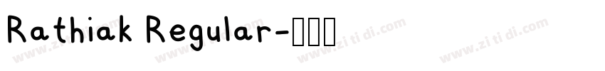 Rathiak Regular字体转换